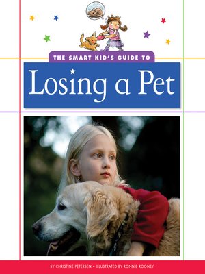 cover image of The Smart Kid's Guide to Losing a Pet